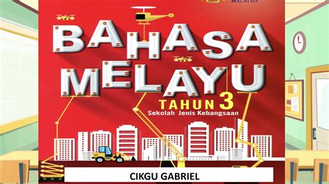 Buku Teks Bm Tahun 3 Buku Teks Bahasa Melayu Tahun 3 Kssr Semakan