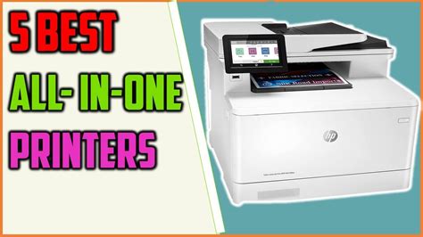 Best All In One Printers Of 2023 Top 5 Best All In One Laser Printers