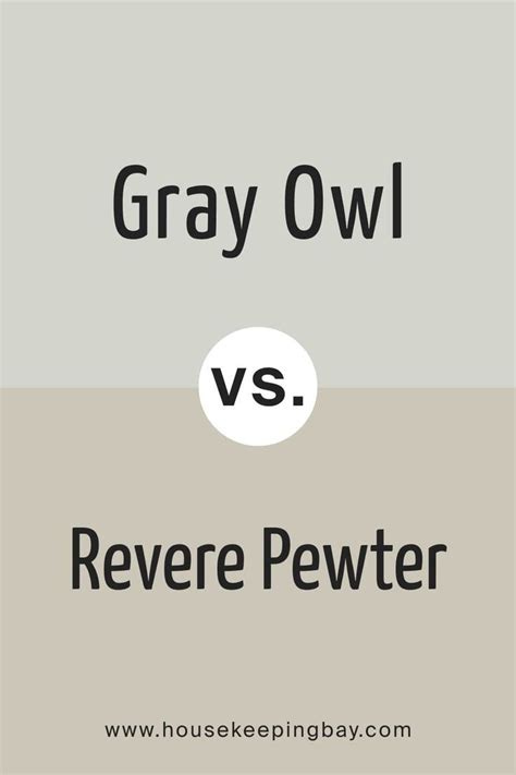 Gray Owl Vs Revere Pewter By Benjamin Moore Benjamin Moore Chelsea