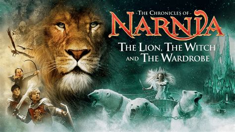 Watch The Chronicles Of Narnia The Lion The Witch And The Wardrobe Disney