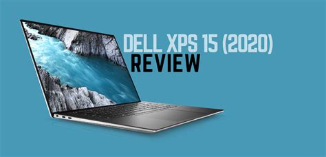 Dell Xps Review The Best All Around Laptop