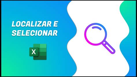 Excel B Sico Localizar E Selecionar Youtube