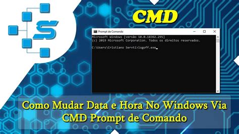 Como Mudar Data E Hora No Windows Via Cmd Prompt De Comando Youtube