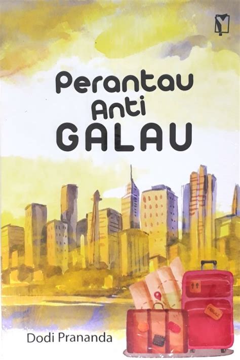 Buku Perantau Anti Galau Toko Buku Online Bukukita