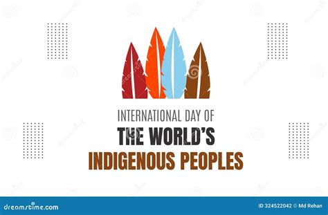 International Day Of The World S Indigenous Peoples Design Templet