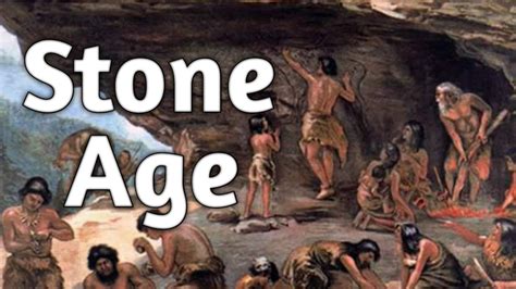 What To Know About The Paleolithic Age Youtube