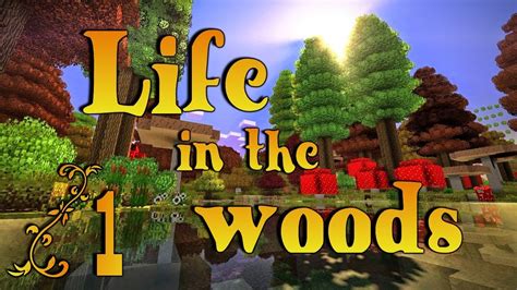 Minecraft Life In The Woods Ep 1 Meraviglioso YouTube