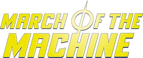 Collecting March Of The Machine