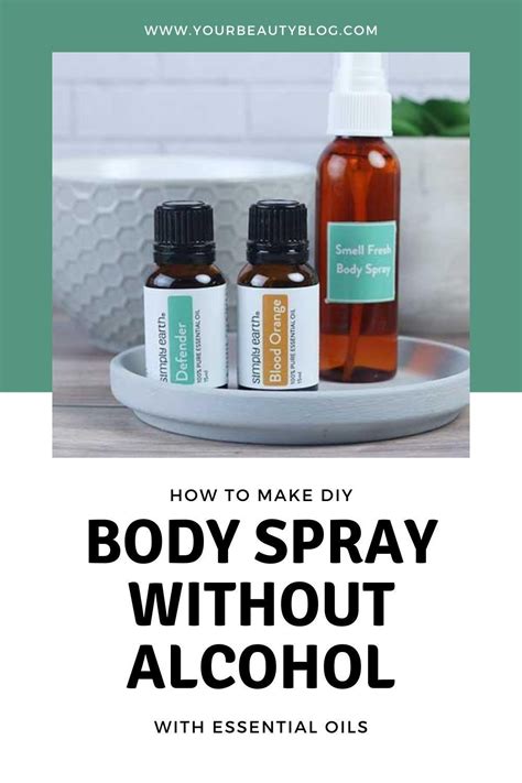 No Stink Body Spray Without Alcohol Recipe With Essential Oils Diy