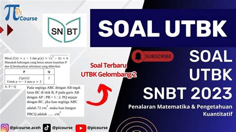 Bocoran Soal UTBK SNBT 2023 Gelombang 2 Penalaran Matematika Dan