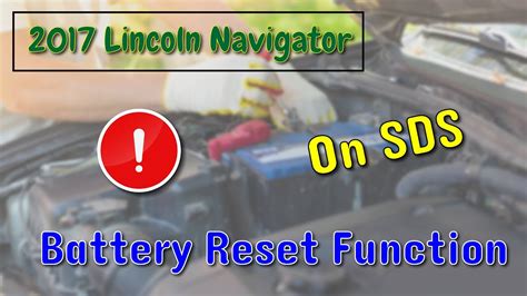 How To Use Battery Reset Function On Sds Lincoln Navigator Youtube