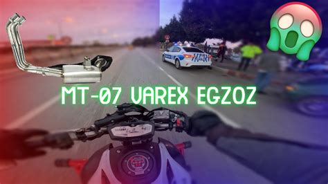 MT 07 VAREX EGZOZ TAKMAK YouTube