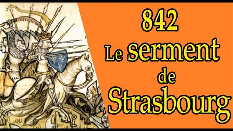 LE SERMENT DE STRASBOURG CES EVENEMENTS QUI ONT BOULEVERSE LA FRANCE