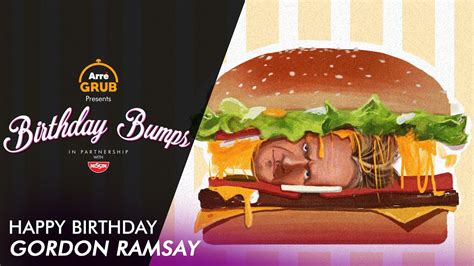 Birthday Bump Happy Birthday Gordon Ramsay Youtube