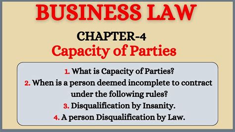 Business Law Chapter 4 Capacity Of Parties Businesslaw YouTube