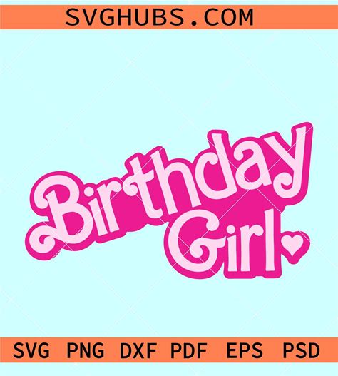 Birthday Girl Barbie Font SVG Birthday Girl Barbie Svg Experimente A