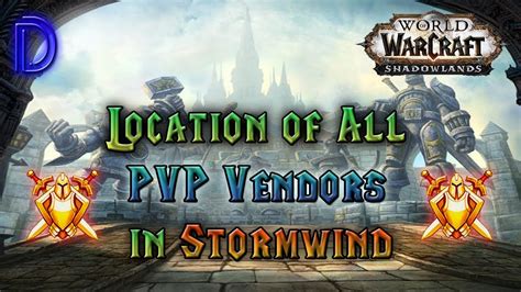 Location Of All The Pvp Quartermaster In Stormwind Wow 927