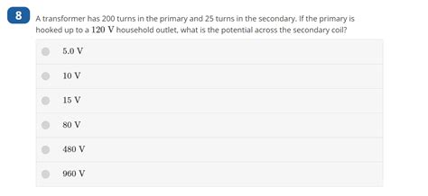 Solved A Transformer Has 200 Turns In The Primary And 25