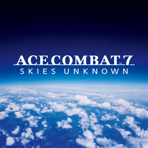 Ace Combat 7 Skies Unknown Soundtracks Pressakey