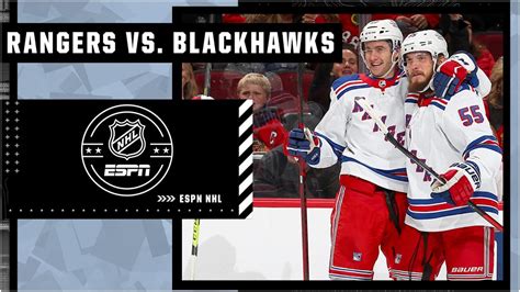 New York Rangers At Chicago Blackhawks Full Game Highlights Youtube