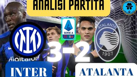 INTER ATALANTA 3 2 LA LULA E TRAVOLGENTE GASPERINI NON PUO NULLA