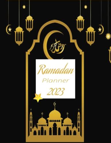 Ramadan Planner 2023 A 30 Days Guided Journal For Fasting Prayer