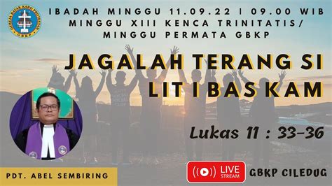 Ibadah Minggu 11 September 2022 YouTube