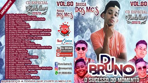 CD BREGA DOS MCS ESPECIAL FIM DE ANO LANÇAMENTO 2018 2019 DJ BRUNO O