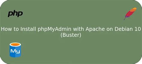 Comment Installer Phpmyadmin Sur Debian Debian