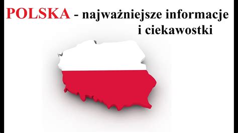 POLSKA najważniejsze informacje i ciekawostki YouTube