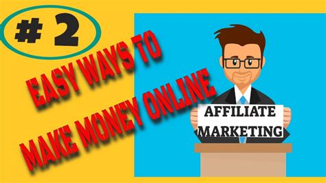 Easy Ways To Make Money With Affiliate Marketing Even If You Are A