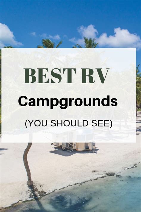 Best Campgrounds In The Usa You Should See Artofit