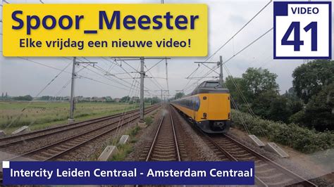 K Cabview Ns Trein Virm Rij Mee Met De Intercity Leiden Centraal