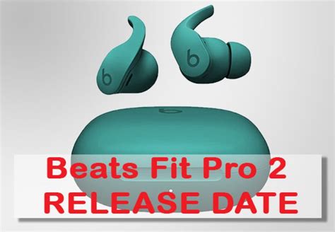 Beats Fit Pro Release Date