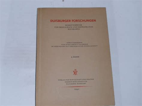 Duisburger Forschungen Schriftenreihe für Geschichte und Heimatkunde