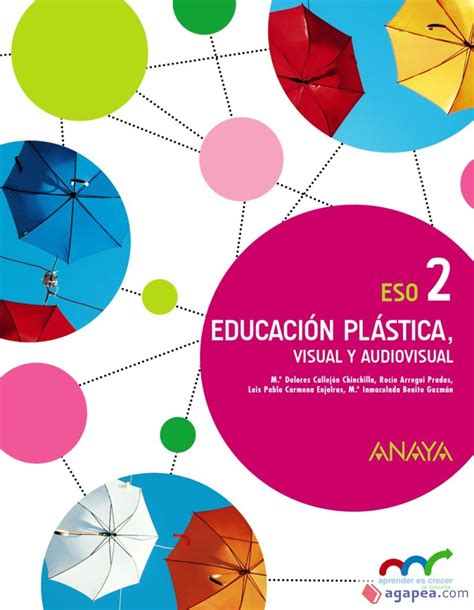 Educacion Plastica Visual Y Audiovisual Anaya Educacion Agapea