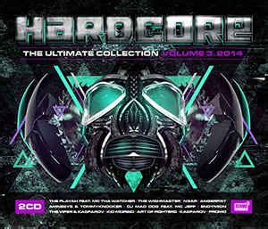 Hardcore The Ultimate Collection Volume 3 2014 2014 CD Discogs