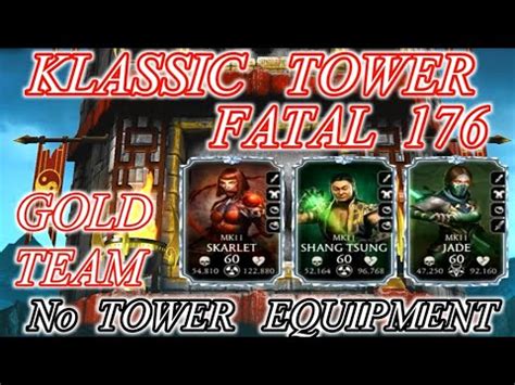 Klassic Tower Fatal Battle Gold Team Easy Win Best Talent