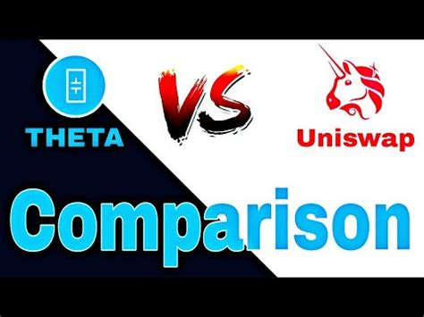 Can Theta Coin Easily Beat Uniswap Coin In Future Theta Coin And Uni