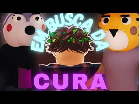 RESUMO DE PIGGY Em Busca Da Cura 1 2 Especial De 200 Inscritos