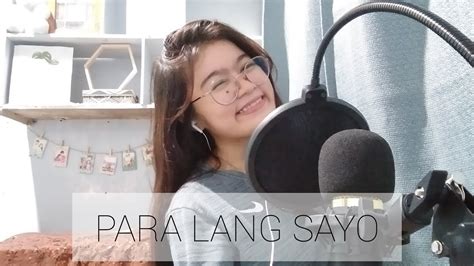 Para Lang Sayo Aiza Seguerra Cover Youtube