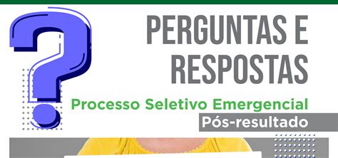 Perguntas e Respostas Processo Seletivo Pós Resultado Empresa