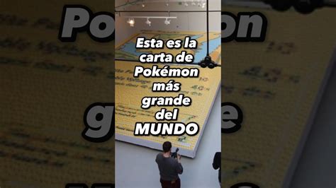 🌎 La Carta MÁs Grande Del Mundo De Pokemon Mide Más De 10 Metros Y Es