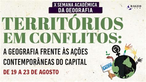 Eventos de Geografia X Semana Acadêmica da Geografia da Universidade