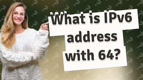 What is IPv6 address with 64? - YouTube