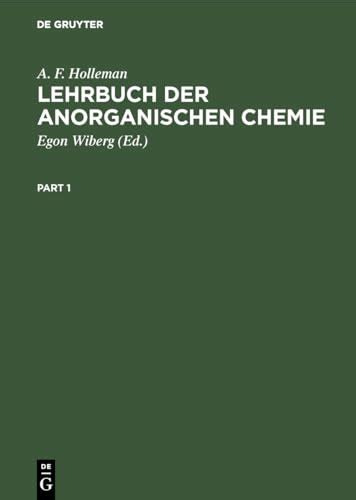 Lehrbuch Der Anorganischen Chemie Holleman Wiberg Nils A F Egon