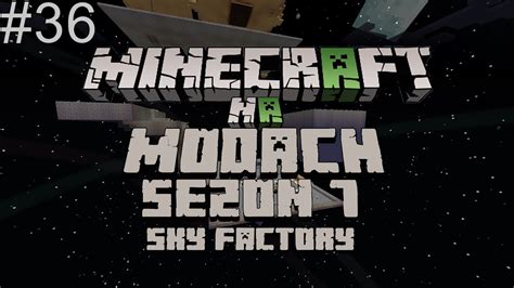 Automatyczne Przerabianie Minecraft Na Modach Sezon Youtube