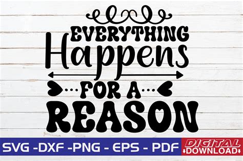 Everything Happens for a Reason Graphic by monidesignhatCreative Fabrica