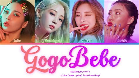 Mamamoo Gogobebe Lyrics Han Rom Eng Color Coded Lyrics Youtube