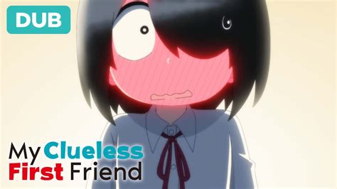 Takada S Confession DUB My Clueless First Friend YouTube